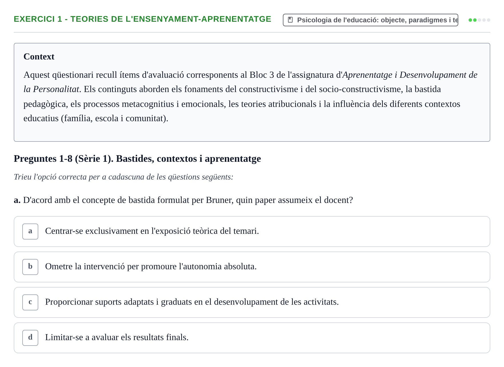 Enunciado: Ejercicio 1 - Teories de l'ensenyament-aprenentatge · Aprendizaje y Desarrollo de la Personalidad URV Serie 1