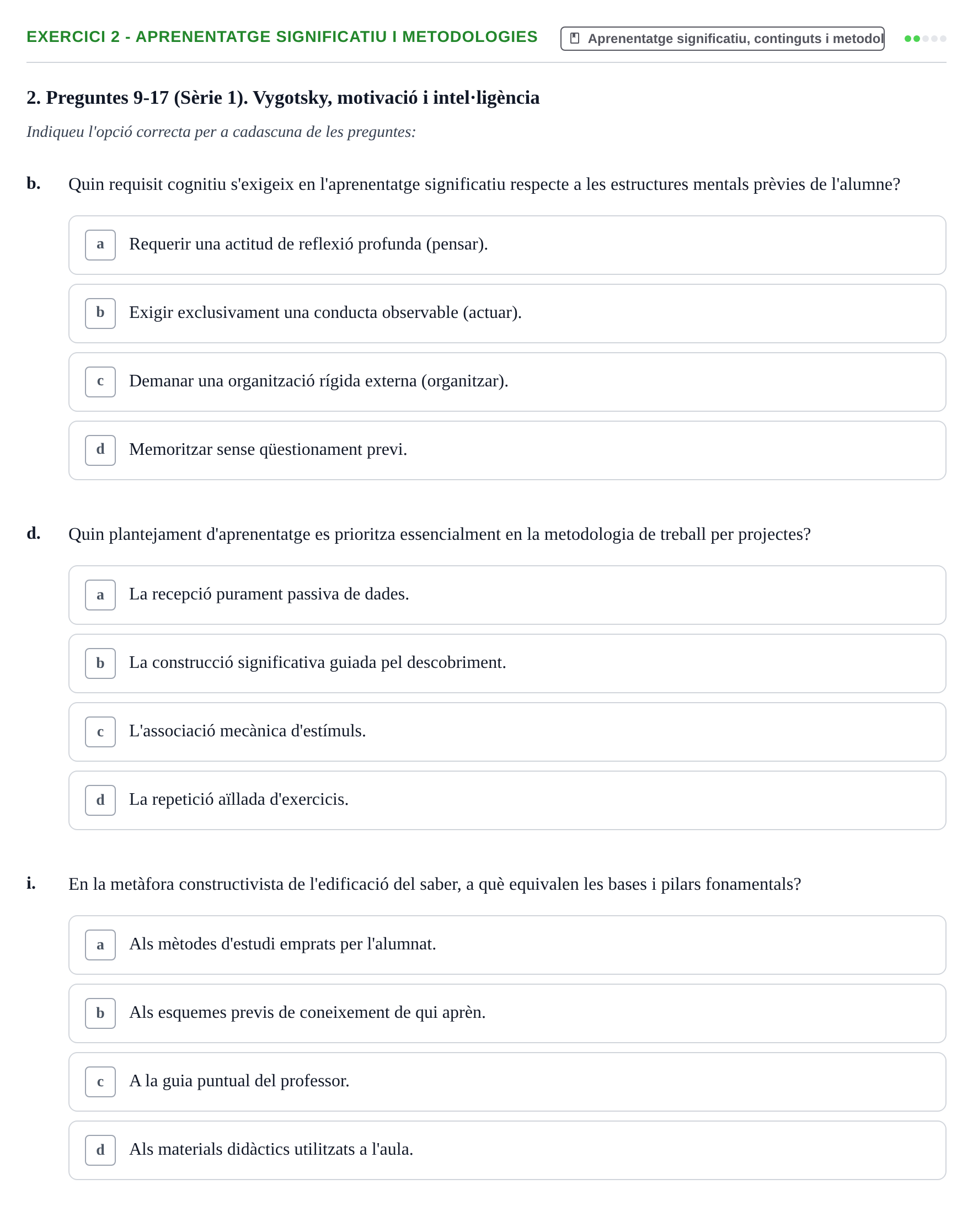 Enunciado: Ejercicio 2 - Aprenentatge significatiu i metodologies · Aprendizaje y Desarrollo de la Personalidad URV Serie 1