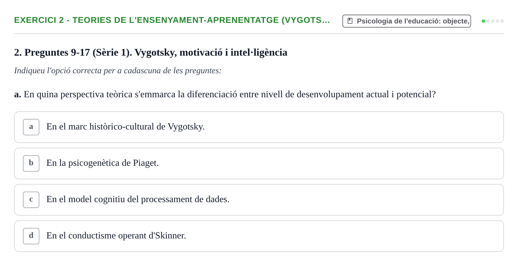 Enunciado: Ejercicio 2 - Teories de l'ensenyament-aprenentatge (Vygots… · Aprendizaje y Desarrollo de la Personalidad URV Serie 1