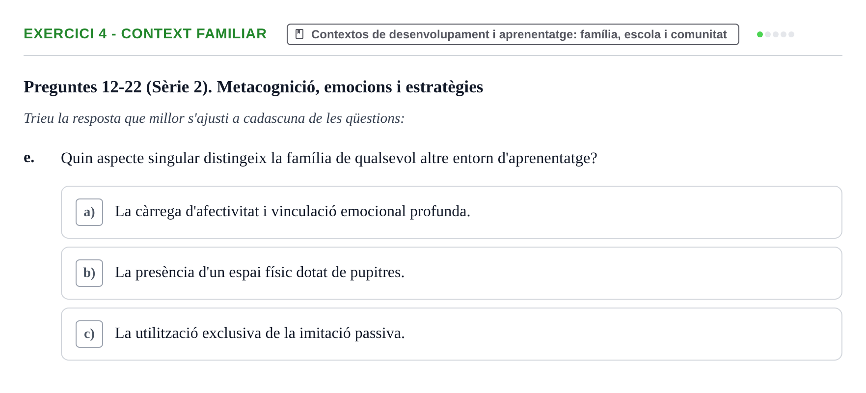 Enunciado: Ejercicio 4 - Context familiar · Aprendizaje y Desarrollo de la Personalidad URV Serie 1