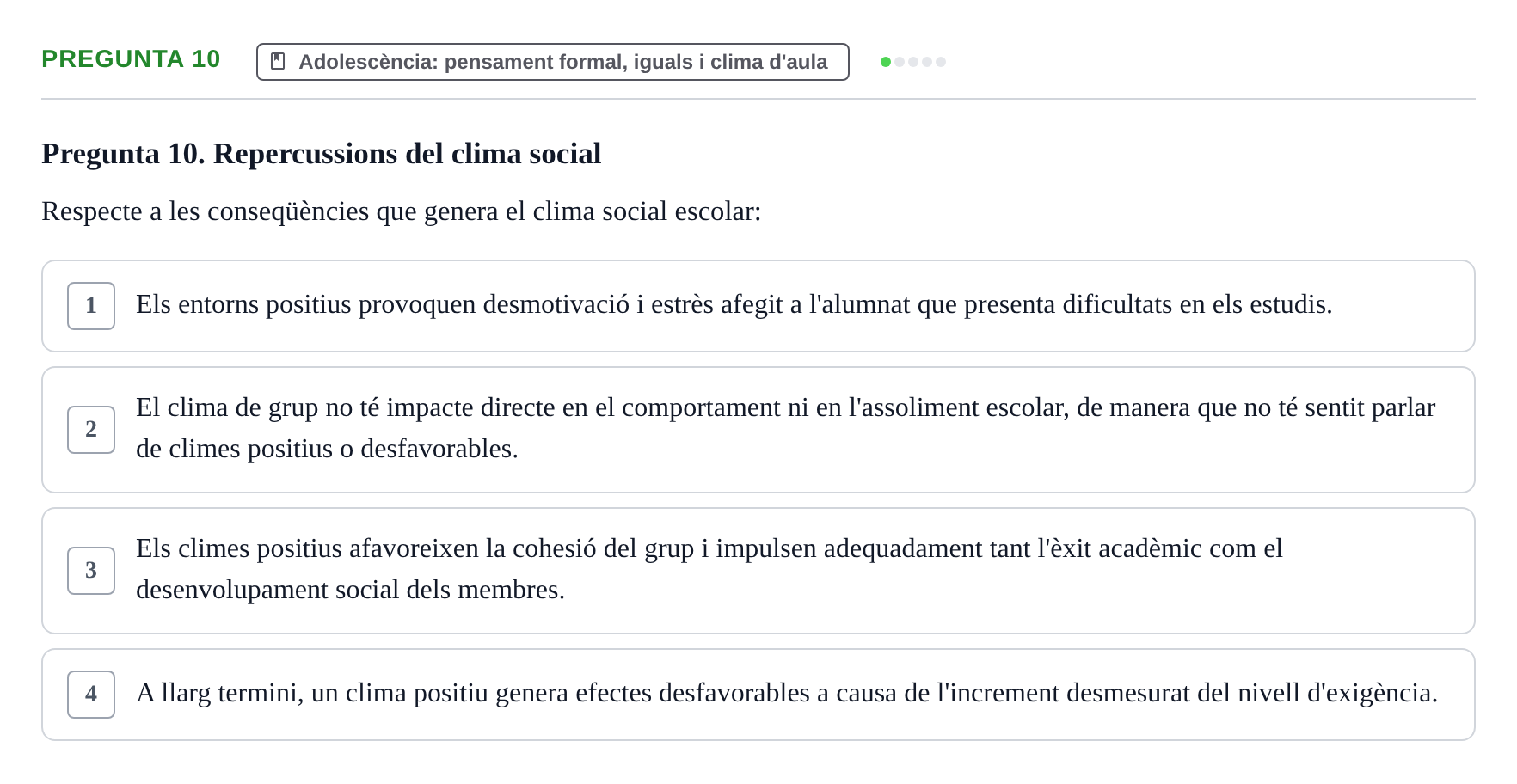 Enunciado: Pregunta 10 · Aprendizaje y Desarrollo de la Personalidad URV 2024