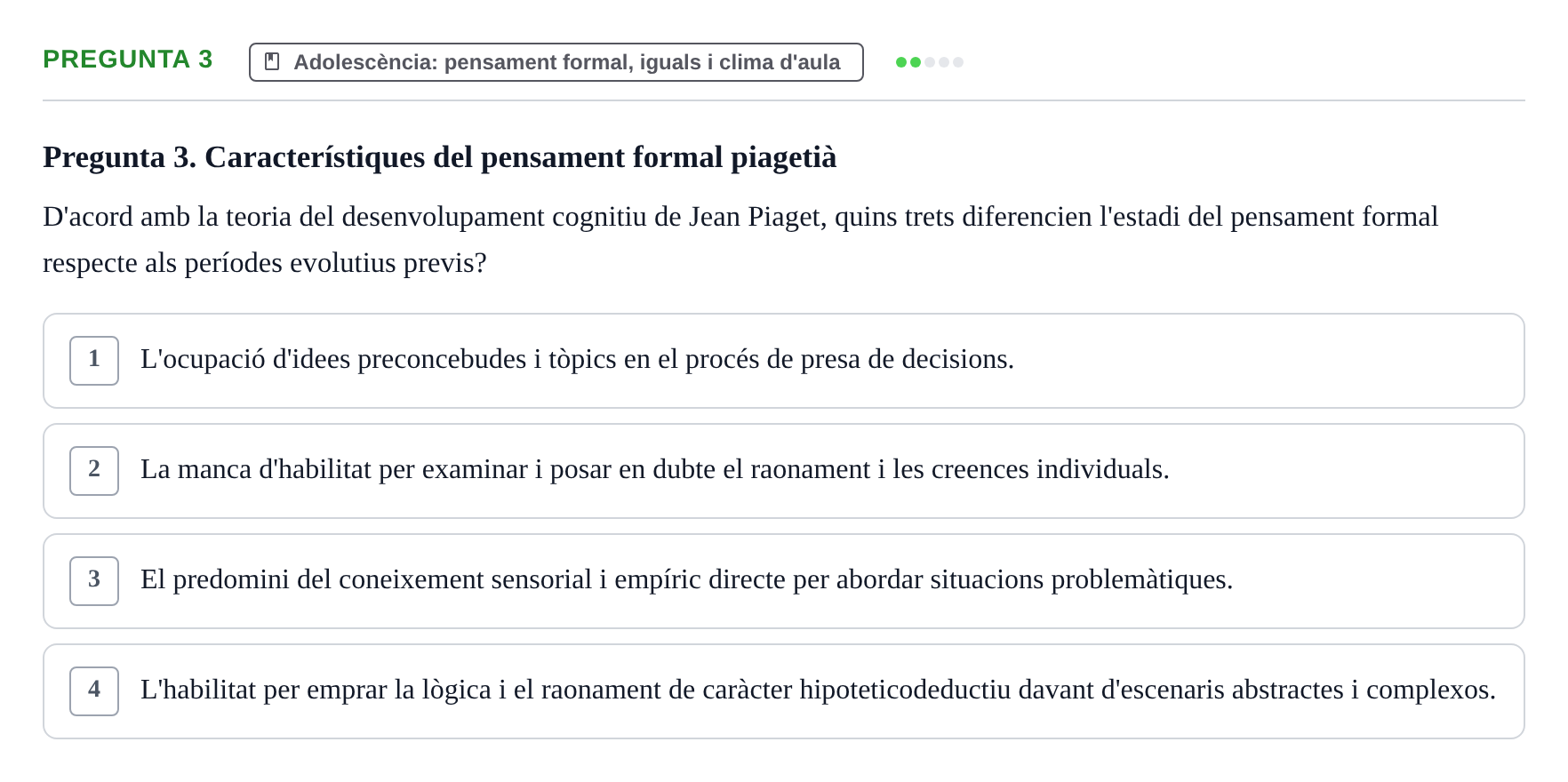 Enunciado: Pregunta 3 · Aprendizaje y Desarrollo de la Personalidad URV 2024