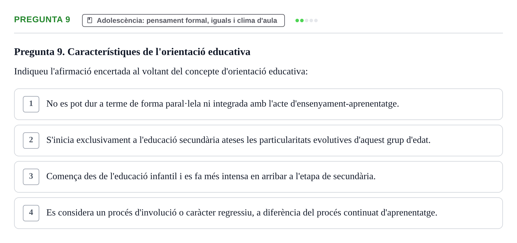 Enunciado: Pregunta 9 · Aprendizaje y Desarrollo de la Personalidad URV 2024