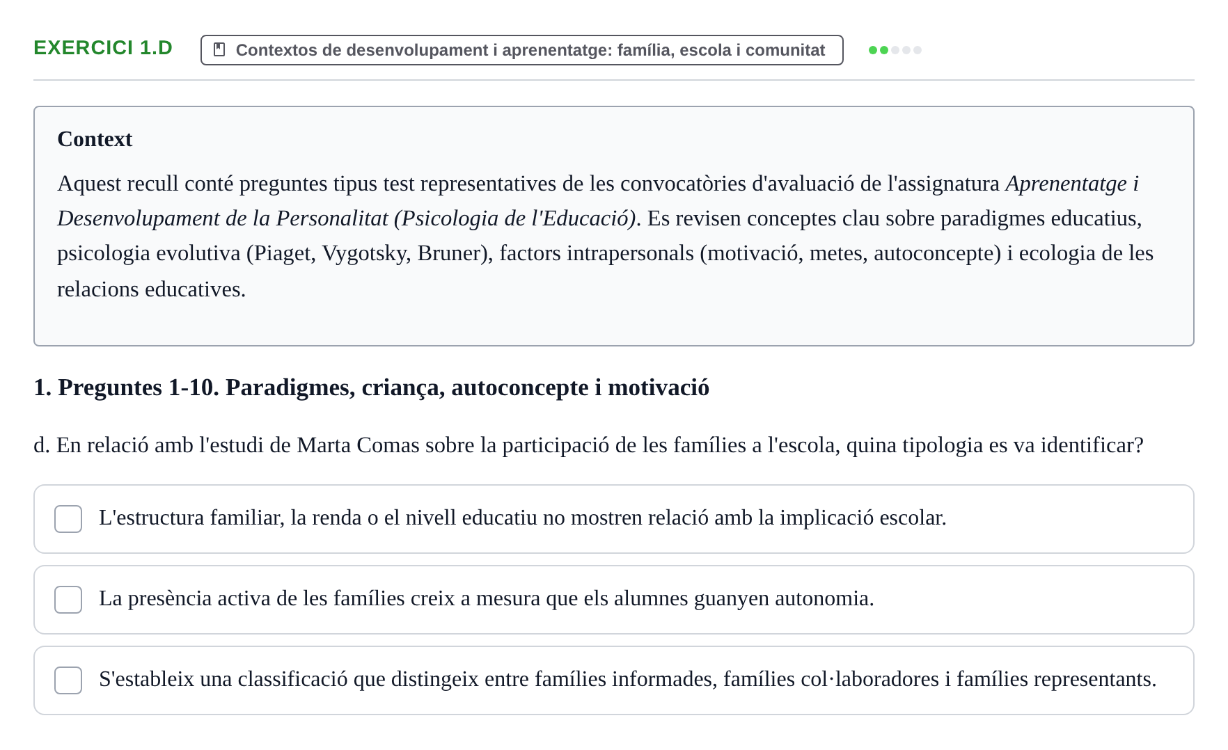 Enunciado: Ejercicio 1.d · Aprendizaje y Desarrollo de la Personalidad URV Recull de Preguntes d'Examen: Psicologia Educativa