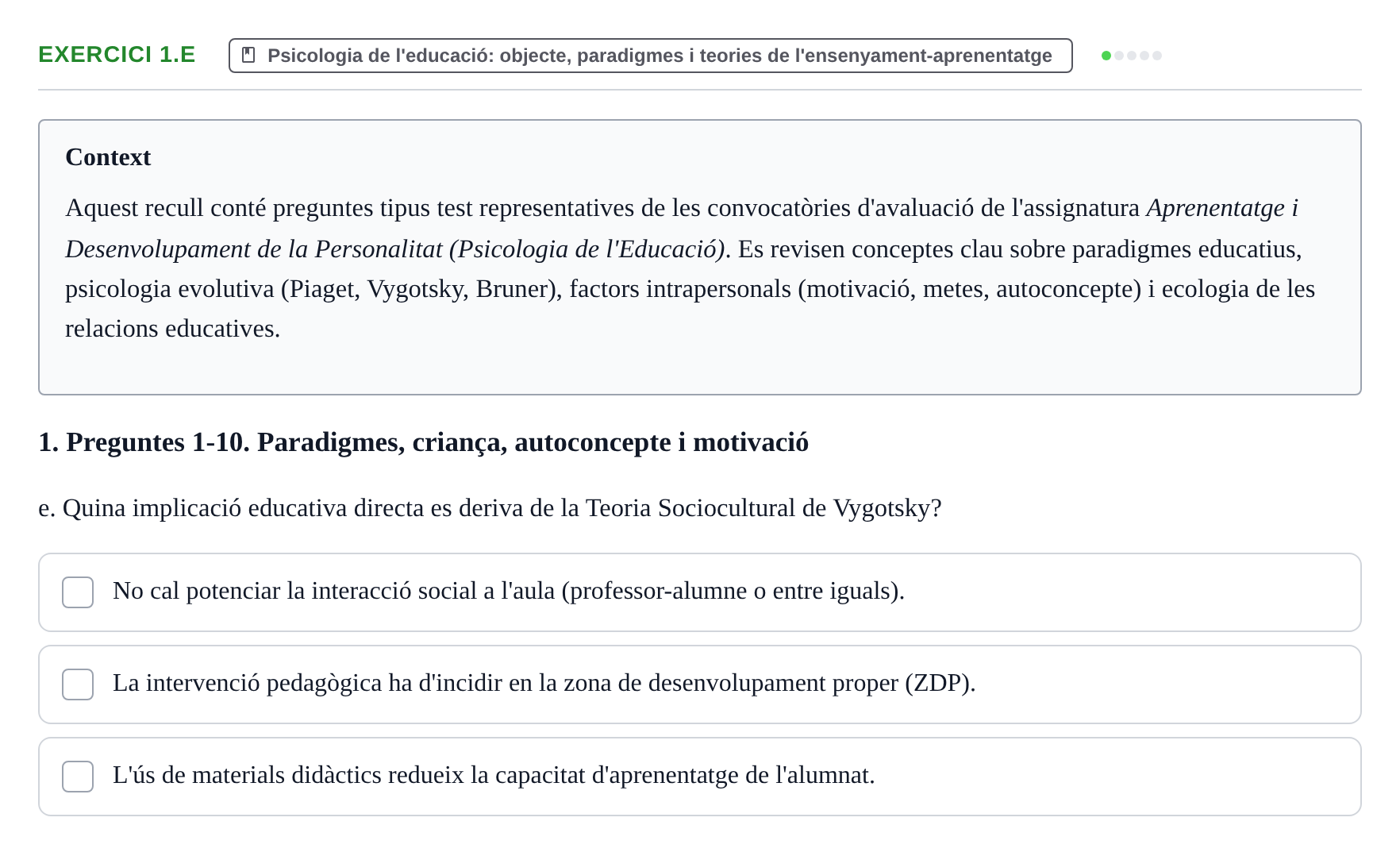 Enunciado: Ejercicio 1.e · Aprendizaje y Desarrollo de la Personalidad URV Recull de Preguntes d'Examen: Psicologia Educativa