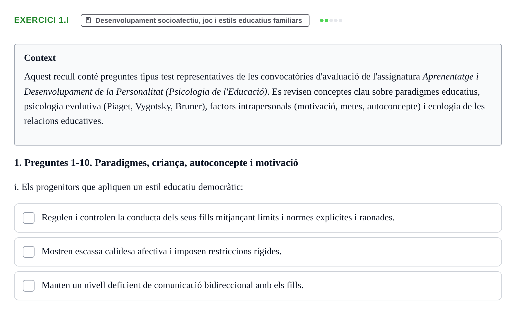 Enunciado: Ejercicio 1.i · Aprendizaje y Desarrollo de la Personalidad URV Recull de Preguntes d'Examen: Psicologia Educativa