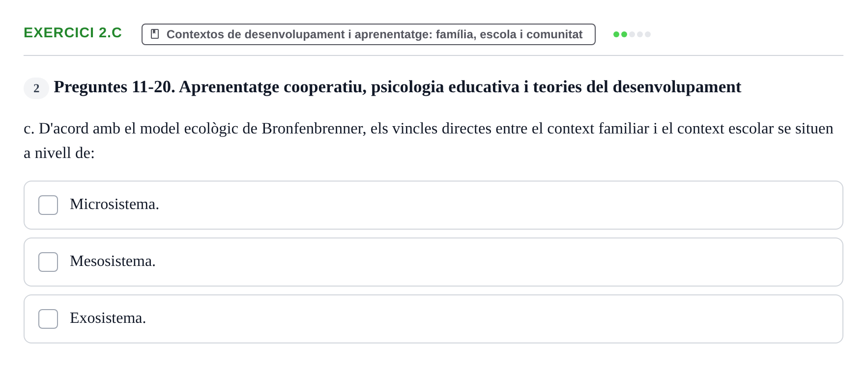 Enunciado: Ejercicio 2.c · Aprendizaje y Desarrollo de la Personalidad URV Recull de Preguntes d'Examen: Psicologia Educativa