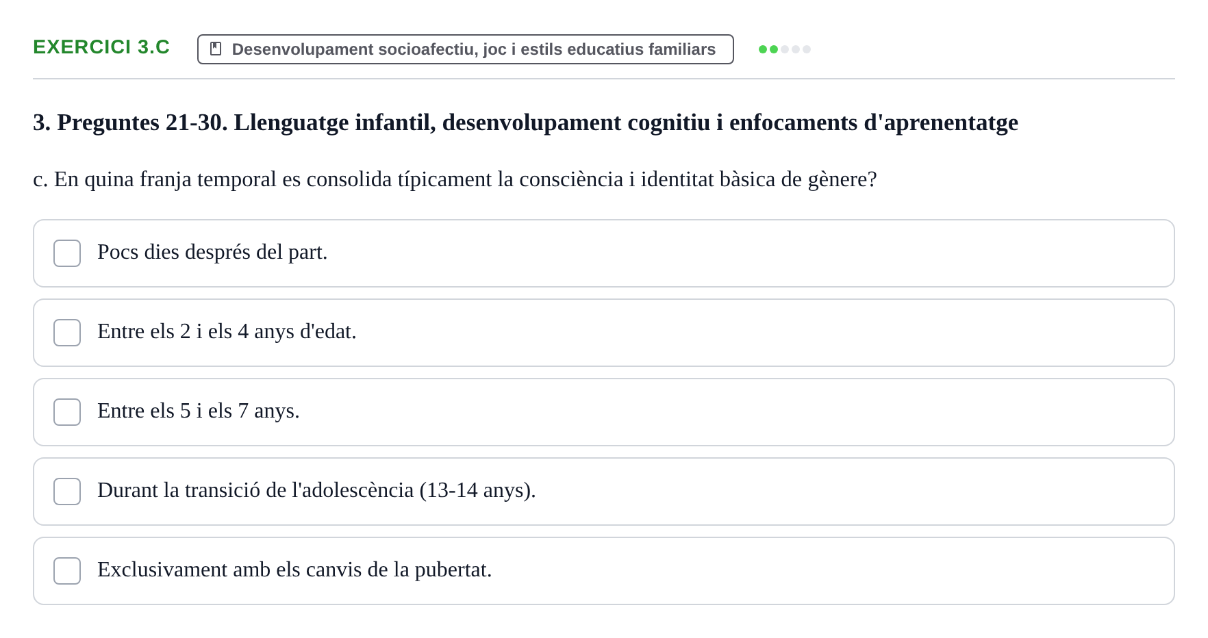 Enunciado: Ejercicio 3.c · Aprendizaje y Desarrollo de la Personalidad URV Recull de Preguntes d'Examen: Psicologia Educativa