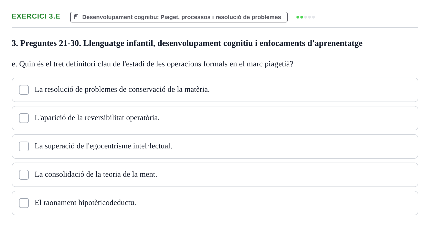 Enunciado: Ejercicio 3.e · Aprendizaje y Desarrollo de la Personalidad URV Recull de Preguntes d'Examen: Psicologia Educativa