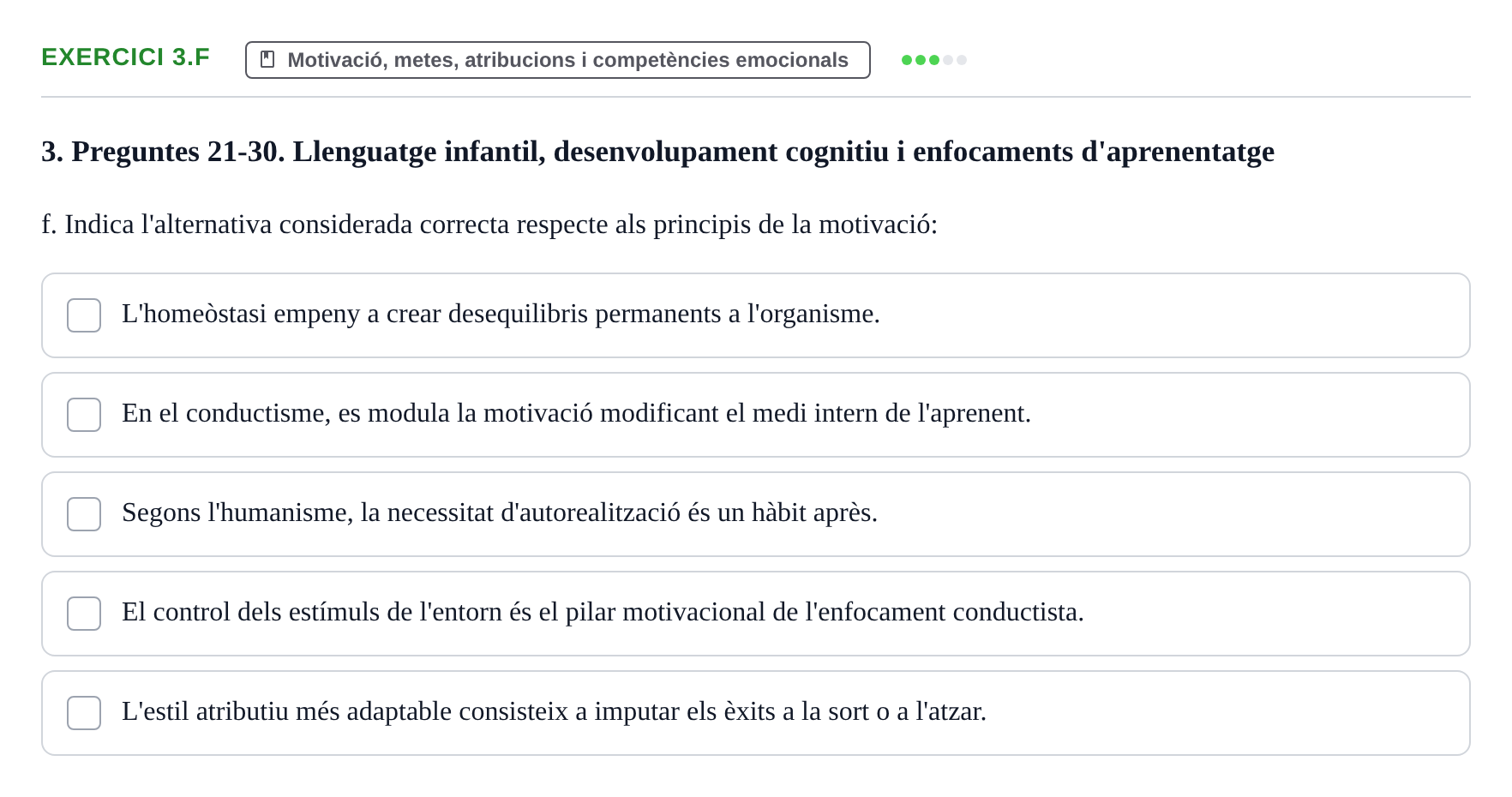 Enunciado: Ejercicio 3.f · Aprendizaje y Desarrollo de la Personalidad URV Recull de Preguntes d'Examen: Psicologia Educativa