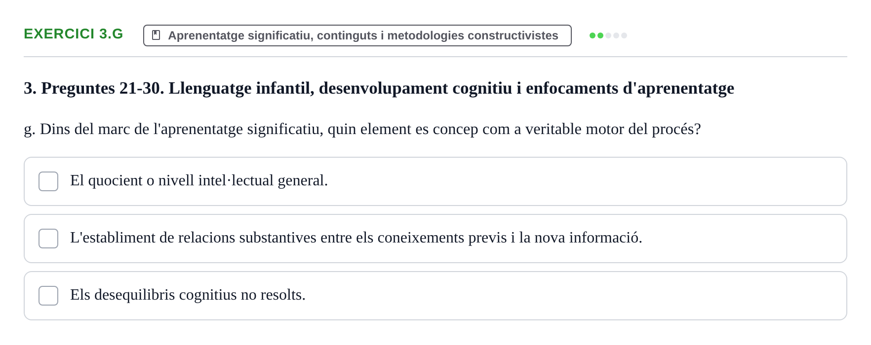 Enunciado: Ejercicio 3.g · Aprendizaje y Desarrollo de la Personalidad URV Recull de Preguntes d'Examen: Psicologia Educativa