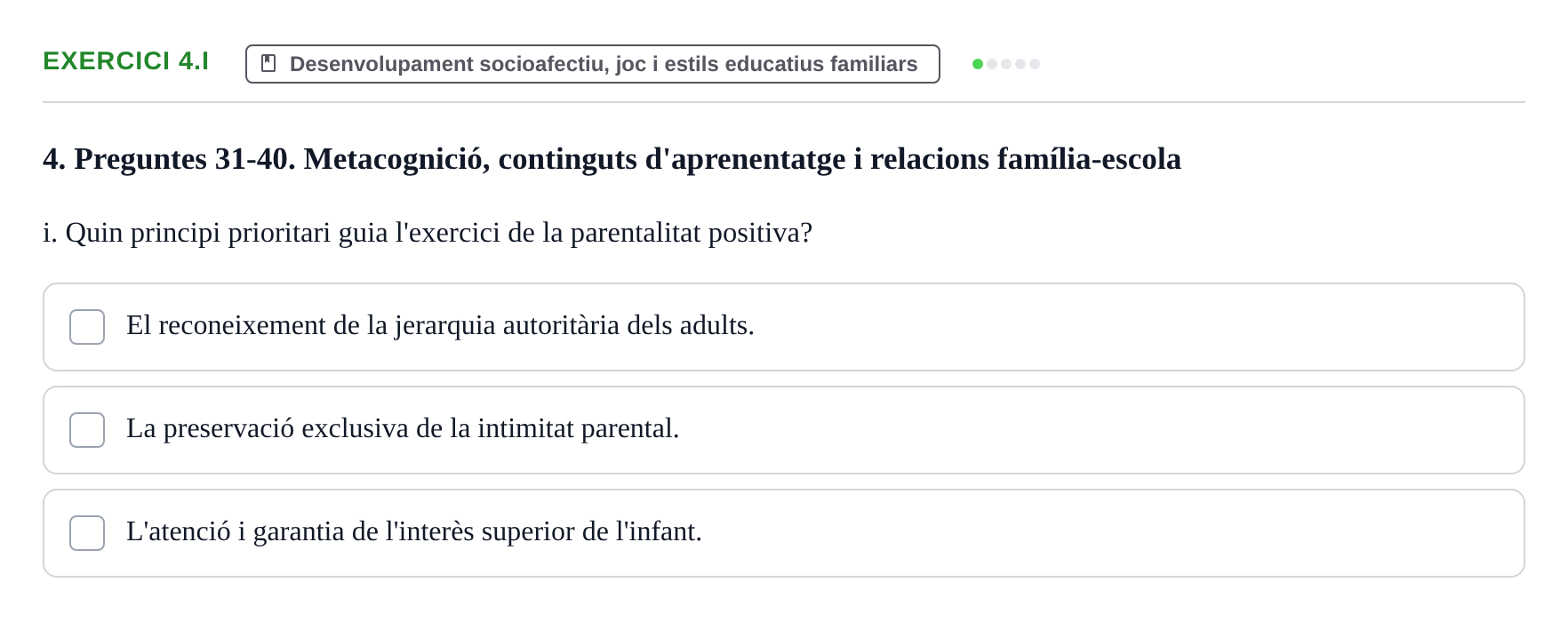 Enunciado: Ejercicio 4.i · Aprendizaje y Desarrollo de la Personalidad URV Recull de Preguntes d'Examen: Psicologia Educativa