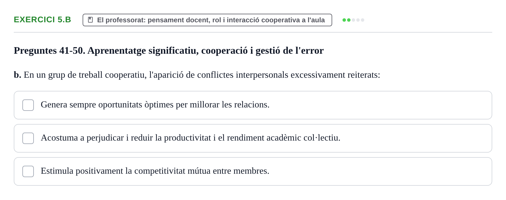 Enunciado: Ejercicio 5.b · Aprendizaje y Desarrollo de la Personalidad URV Recull de Preguntes d'Examen: Psicologia Educativa