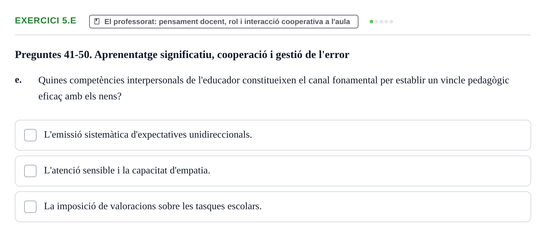 Enunciado: Ejercicio 5.e · Aprendizaje y Desarrollo de la Personalidad URV Recull de Preguntes d'Examen: Psicologia Educativa