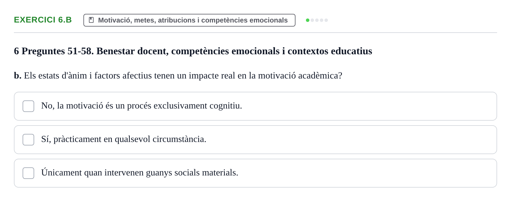 Enunciado: Ejercicio 6.b · Aprendizaje y Desarrollo de la Personalidad URV Recull de Preguntes d'Examen: Psicologia Educativa