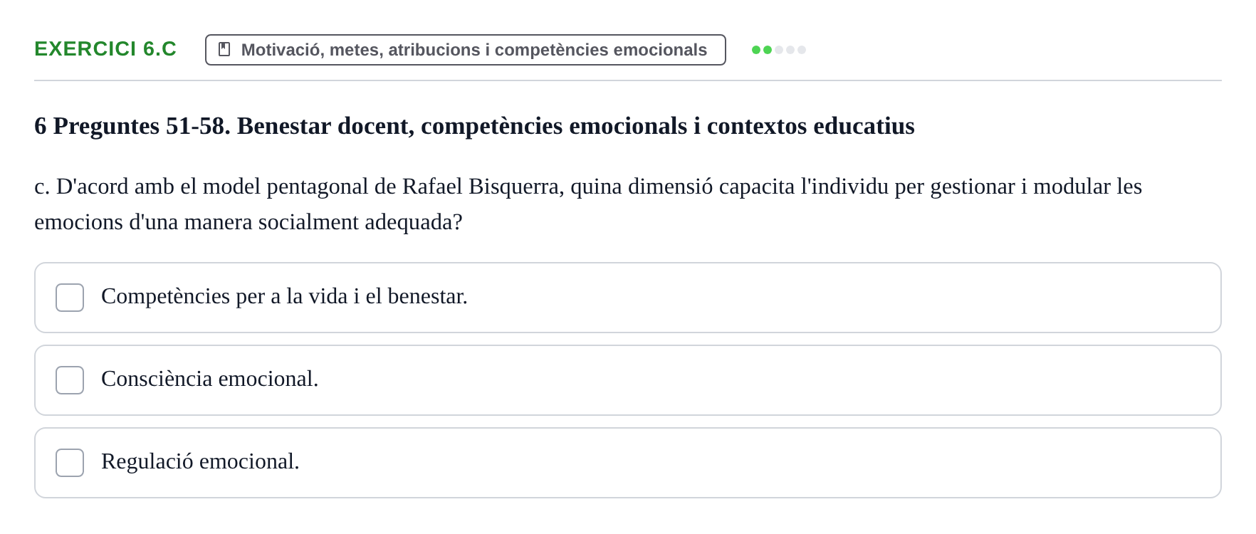 Enunciado: Ejercicio 6.c · Aprendizaje y Desarrollo de la Personalidad URV Recull de Preguntes d'Examen: Psicologia Educativa