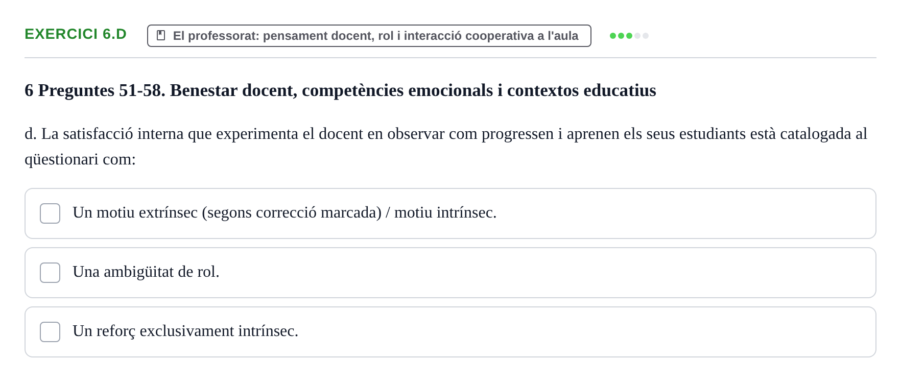 Enunciado: Ejercicio 6.d · Aprendizaje y Desarrollo de la Personalidad URV Recull de Preguntes d'Examen: Psicologia Educativa
