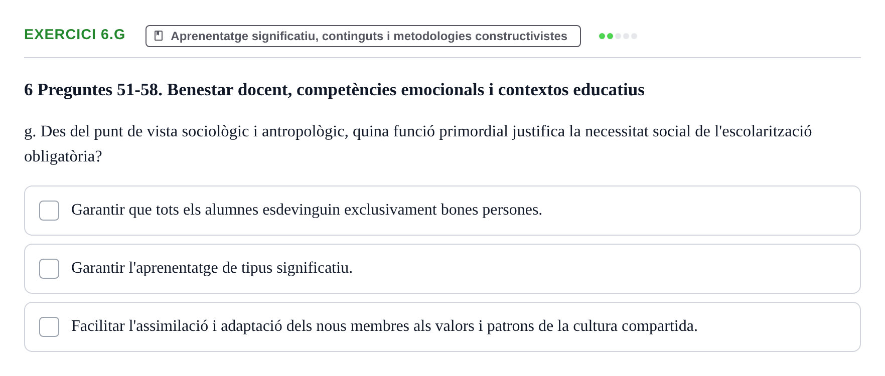 Enunciado: Ejercicio 6.g · Aprendizaje y Desarrollo de la Personalidad URV Recull de Preguntes d'Examen: Psicologia Educativa