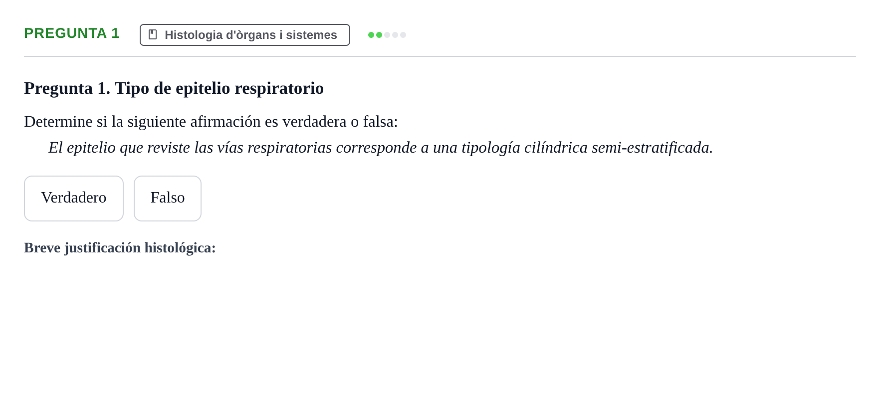Enunciado: Pregunta 1 · Anatomia i Histologia URV 2024