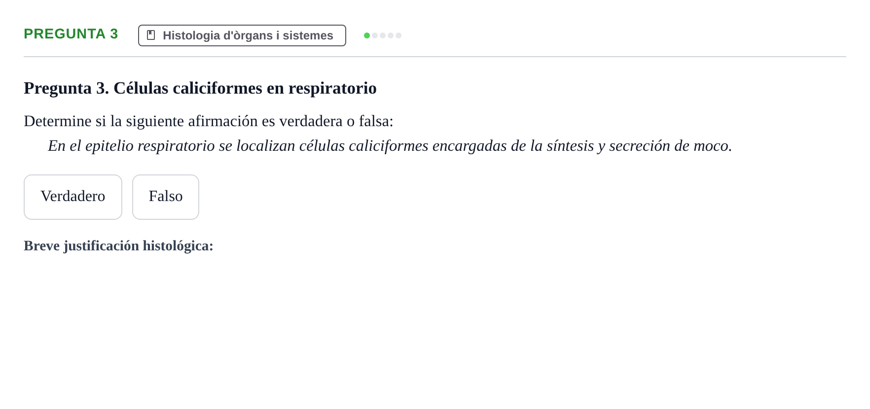 Enunciado: Pregunta 3 · Anatomia i Histologia URV 2024