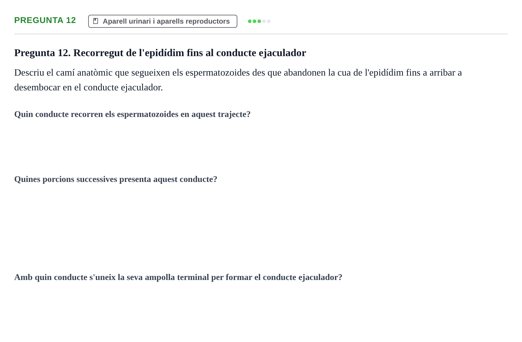 Enunciado: Pregunta 12 · Anatomia i Histologia URV 2024