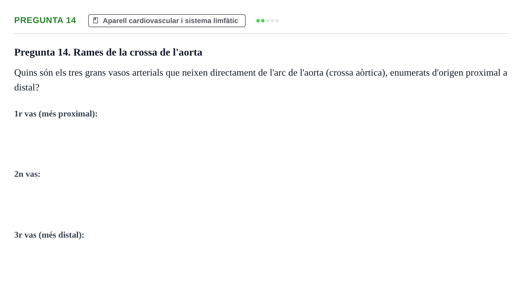 Enunciado: Pregunta 14 · Anatomia i Histologia URV 2024