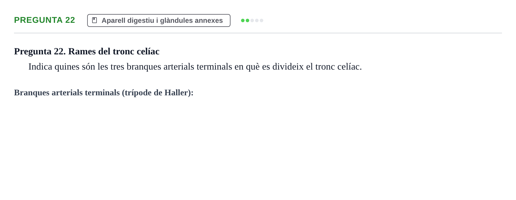 Enunciado: Pregunta 22 · Anatomia i Histologia URV 2024