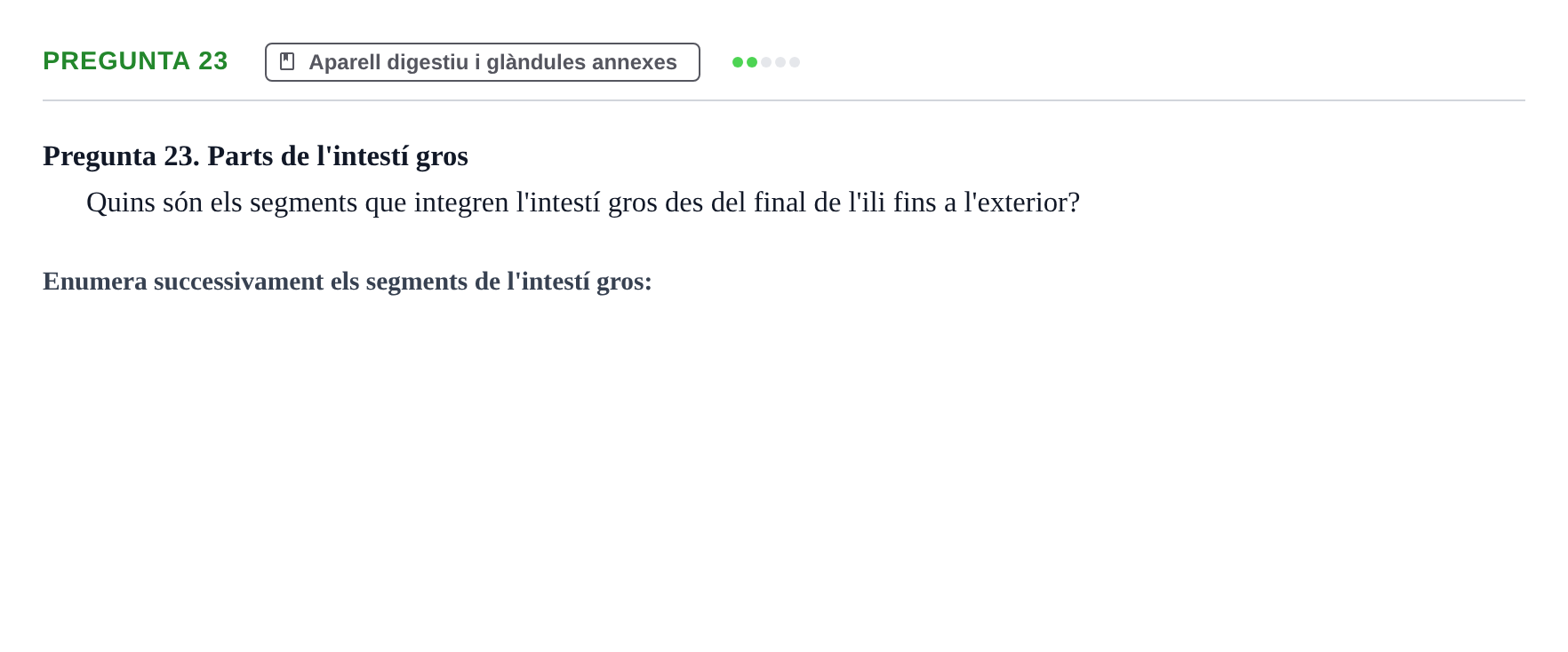 Enunciado: Pregunta 23 · Anatomia i Histologia URV 2024