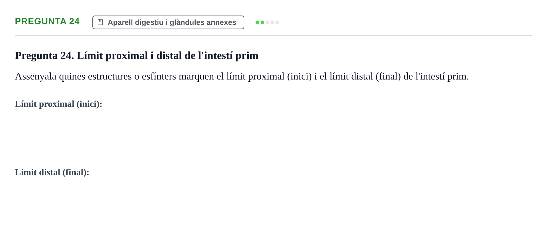 Enunciado: Pregunta 24 · Anatomia i Histologia URV 2024