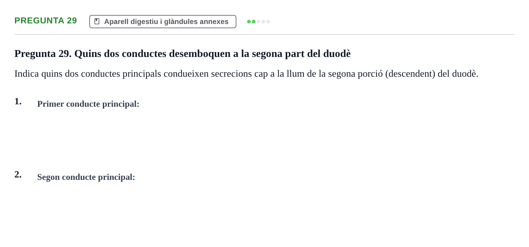 Enunciado: Pregunta 29 · Anatomia i Histologia URV 2024