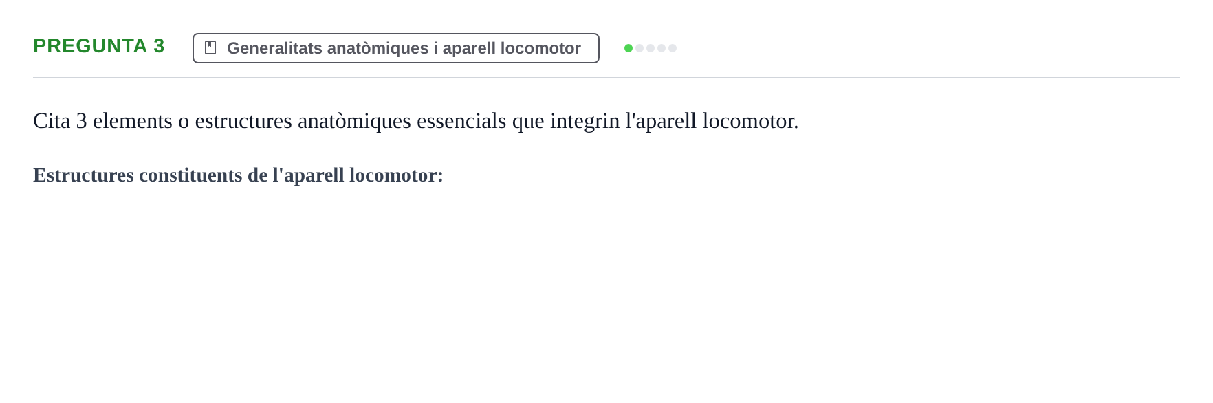 Enunciado: Pregunta 3 · Anatomia i Histologia URV 2024