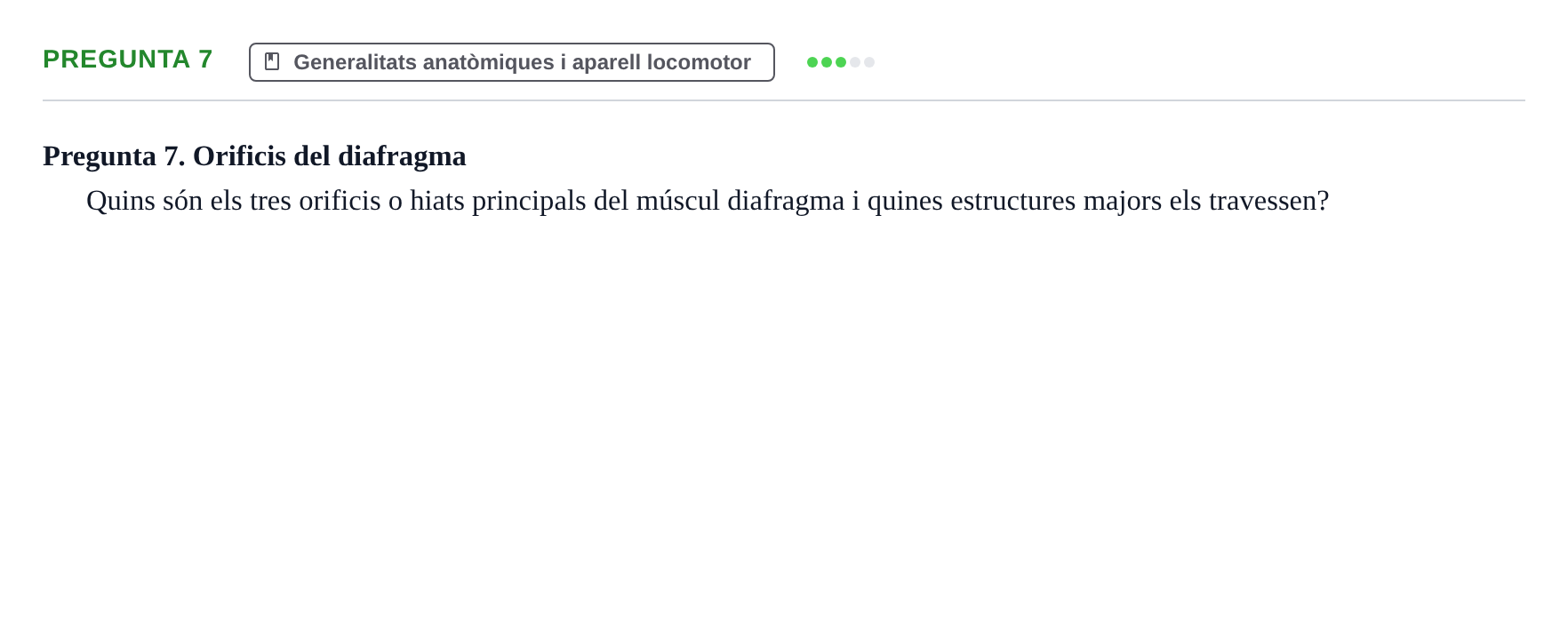 Enunciado: Pregunta 7 · Anatomia i Histologia URV 2024