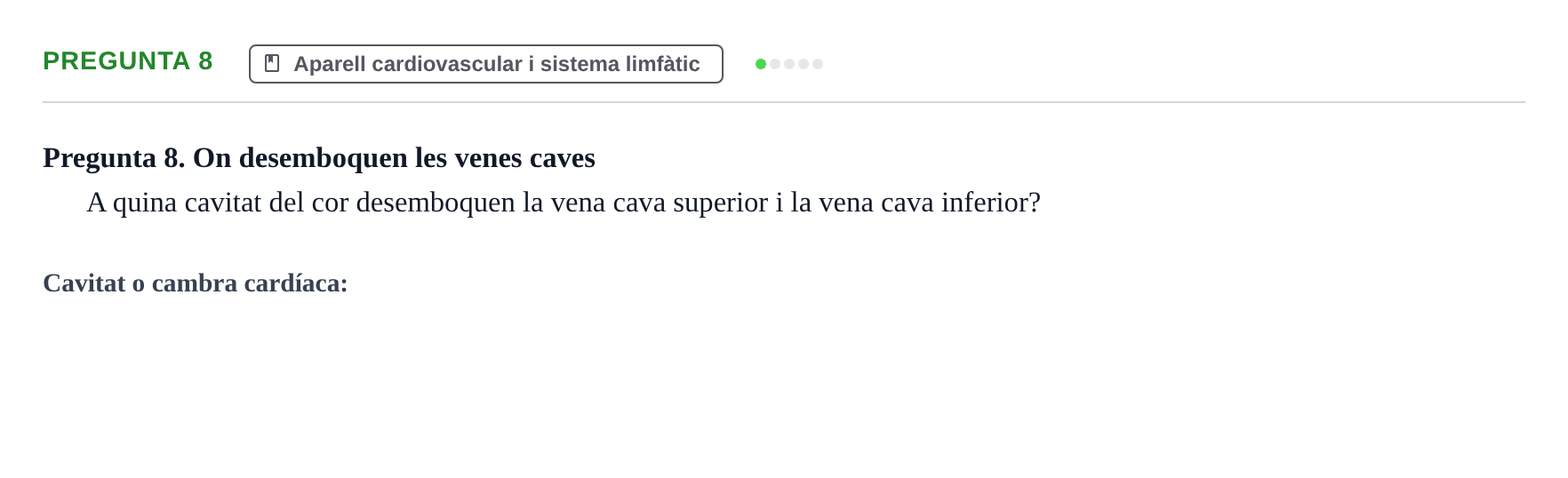 Enunciado: Pregunta 8 · Anatomia i Histologia URV 2024