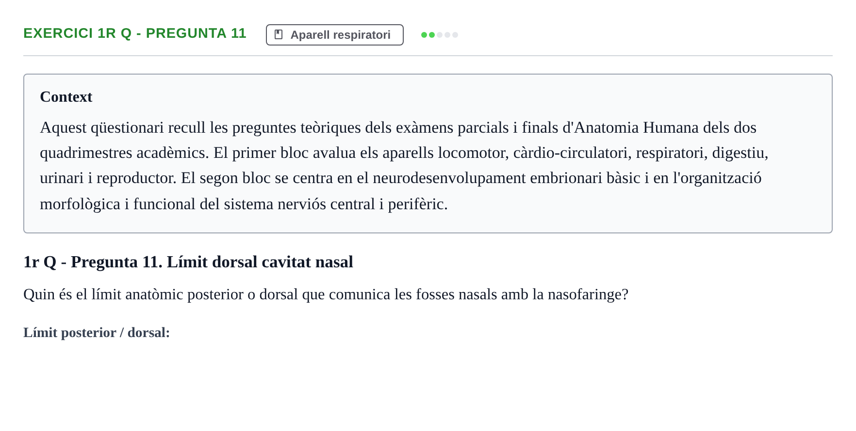 Enunciado: Ejercicio 1r Q - Pregunta 11 · Anatomia i Histologia URV Examen d'Anatomia Humana (1r i 2n Quadrimestre)