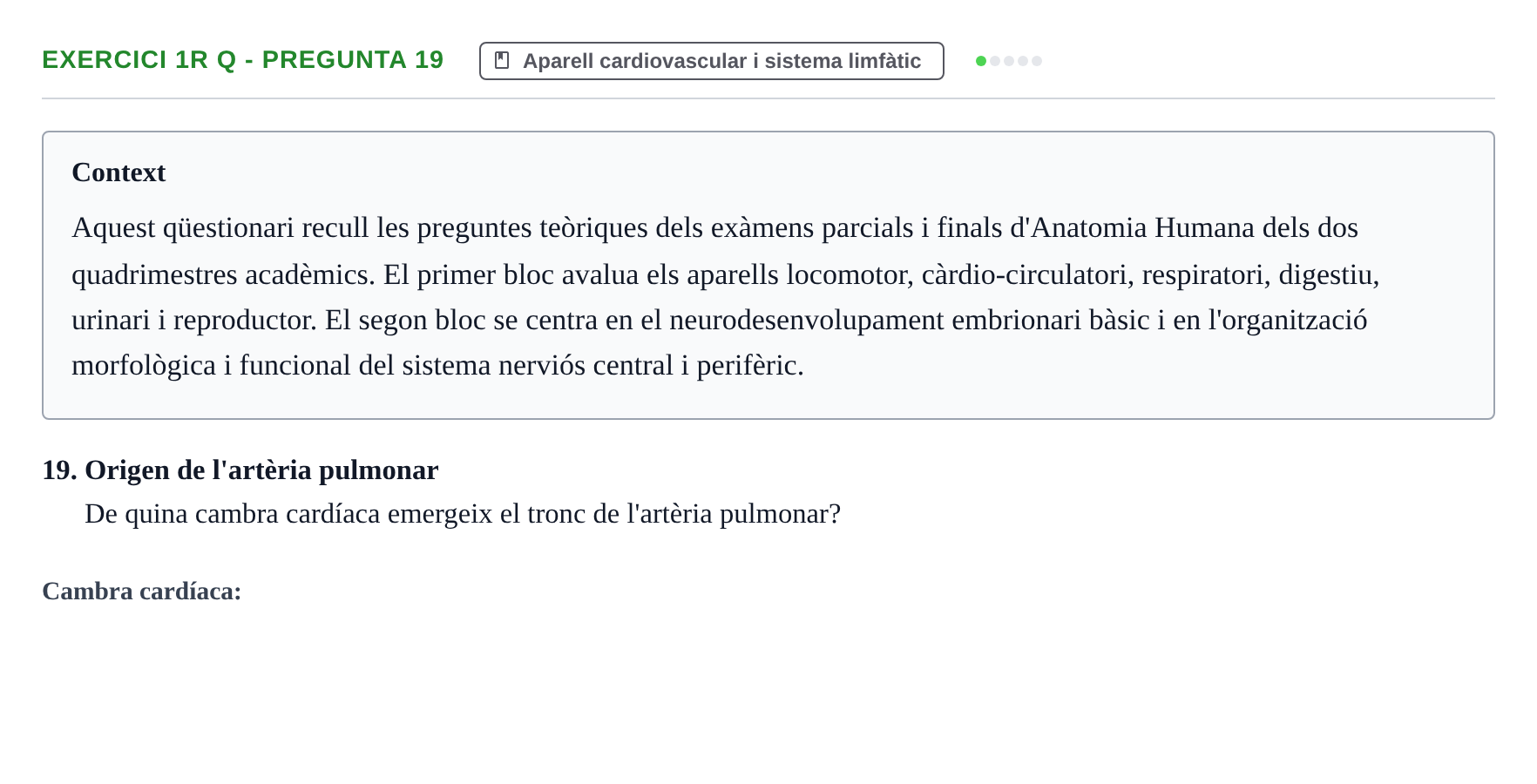 Enunciado: Ejercicio 1r Q - Pregunta 19 · Anatomia i Histologia URV Examen d'Anatomia Humana (1r i 2n Quadrimestre)