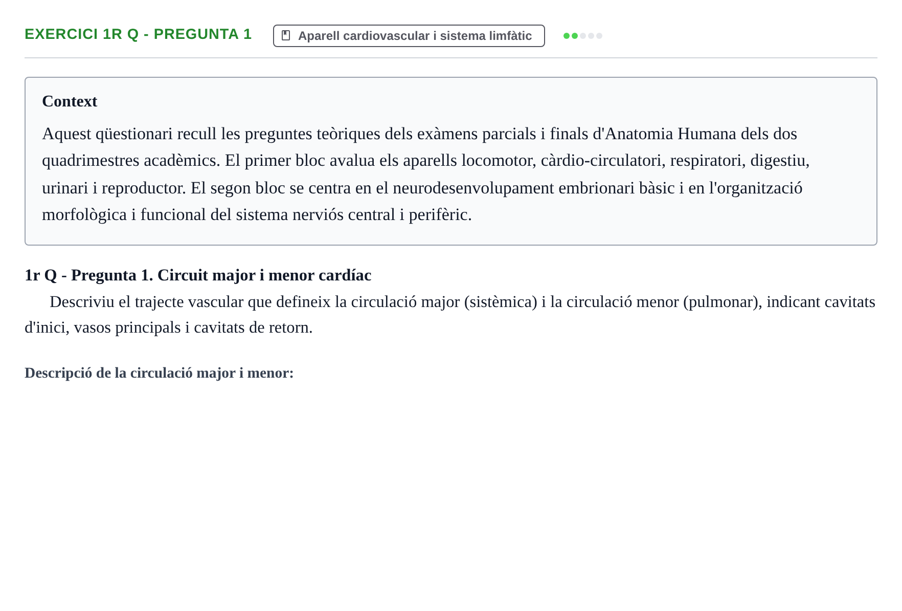Enunciado: Ejercicio 1r Q - Pregunta 1 · Anatomia i Histologia URV Examen d'Anatomia Humana (1r i 2n Quadrimestre)
