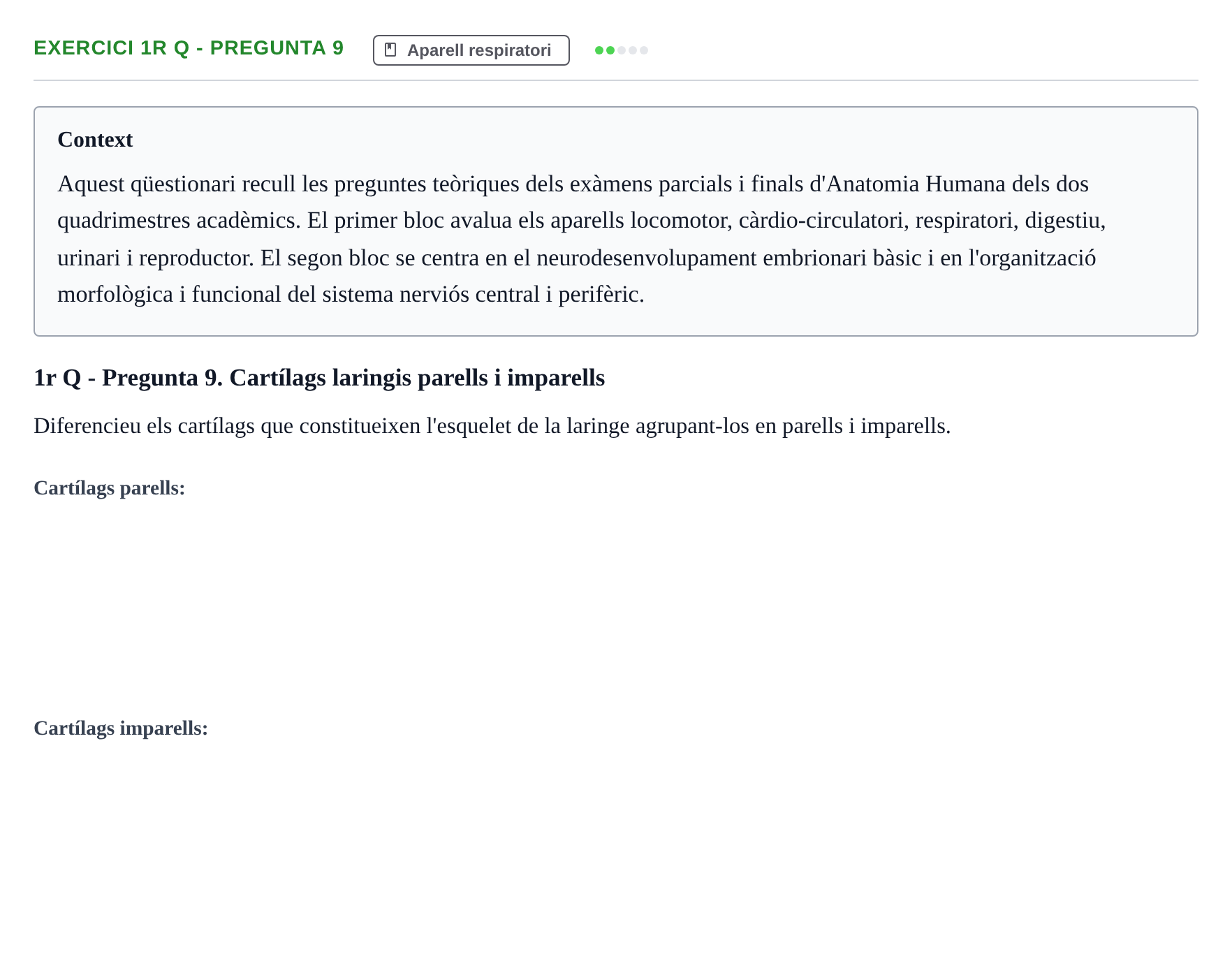 Enunciado: Ejercicio 1r Q - Pregunta 9 · Anatomia i Histologia URV Examen d'Anatomia Humana (1r i 2n Quadrimestre)