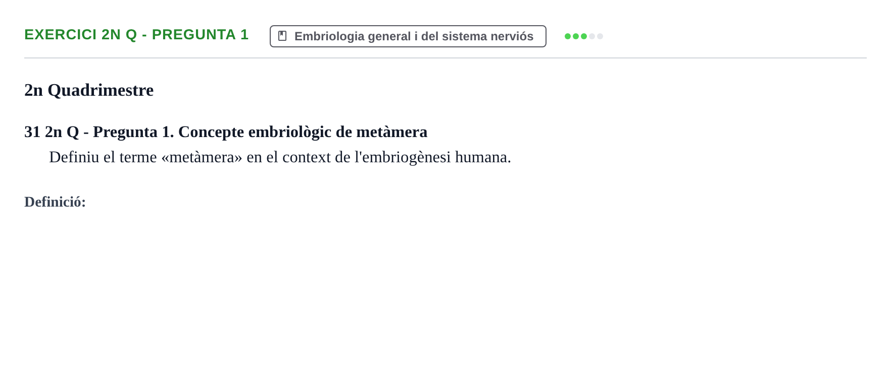 Enunciado: Ejercicio 2n Q - Pregunta 1 · Anatomia i Histologia URV Examen d'Anatomia Humana (1r i 2n Quadrimestre)
