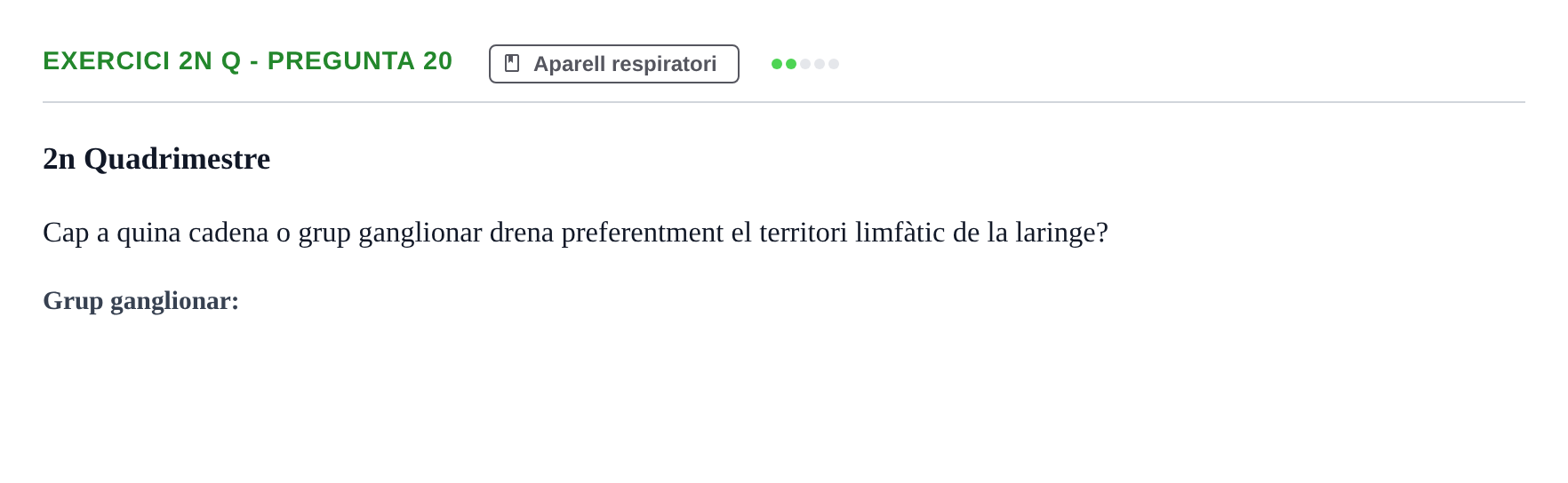 Enunciado: Ejercicio 2n Q - Pregunta 20 · Anatomia i Histologia URV Examen d'Anatomia Humana (1r i 2n Quadrimestre)