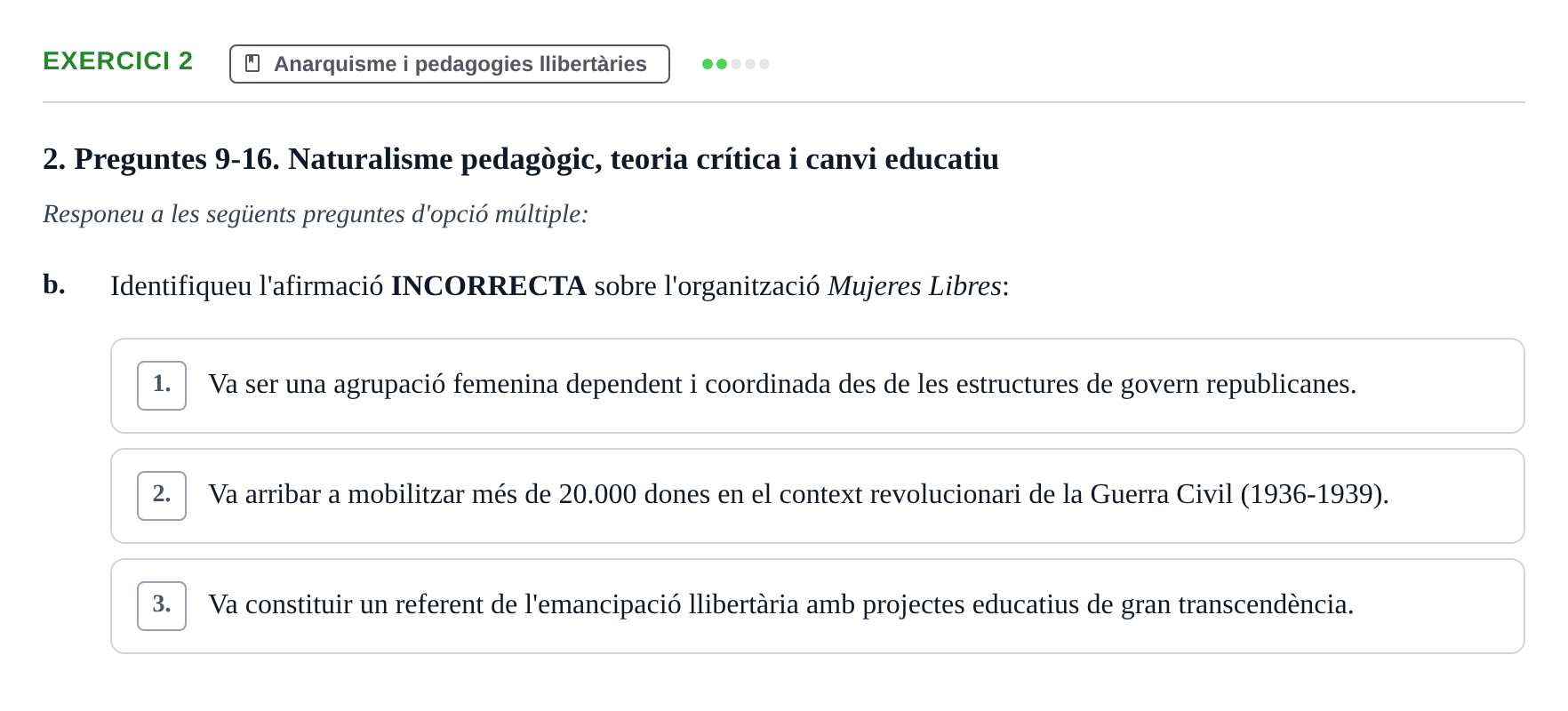 Enunciado: Ejercicio 2 - Anarquisme i pedagogies llibertàries · Sociedad, Familia y Educación URV Examen de Societat, Família i Educació: Recull de preguntes del primer quadrimestre