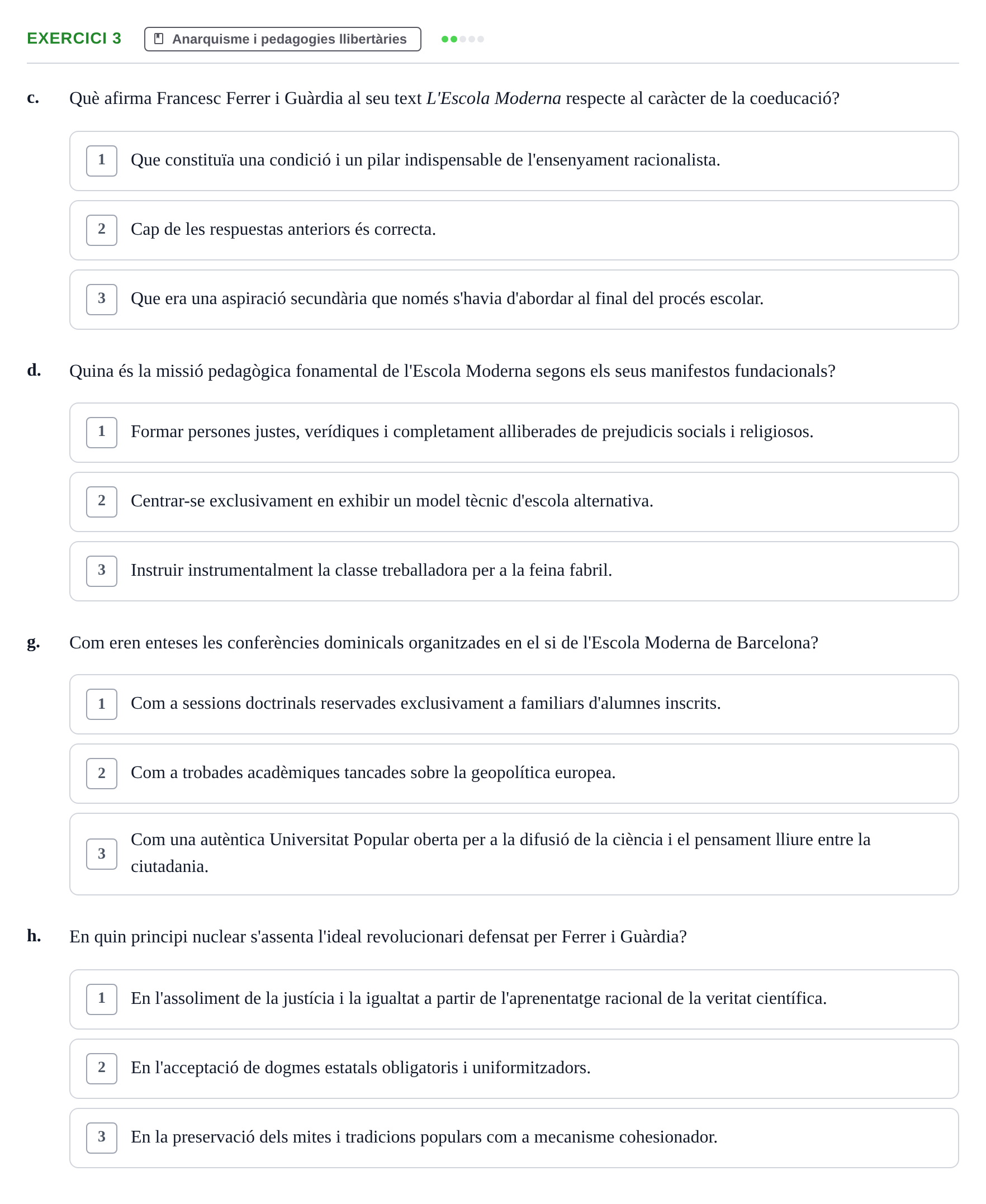 Enunciado: Ejercicio 3 - Anarquisme i pedagogies llibertàries · Sociedad, Familia y Educación URV Examen de Societat, Família i Educació: Recull de preguntes del primer quadrimestre