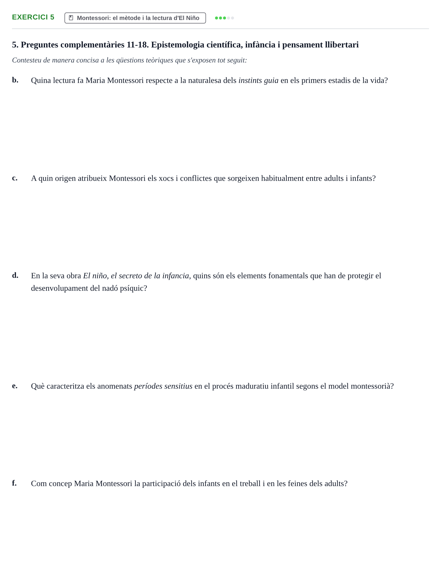 Enunciado: Ejercicio 5 - Montessori: el mètode i la lectura d'El Niño · Sociedad, Familia y Educación URV Examen de Societat, Família i Educació: Recull de preguntes del primer quadrimestre