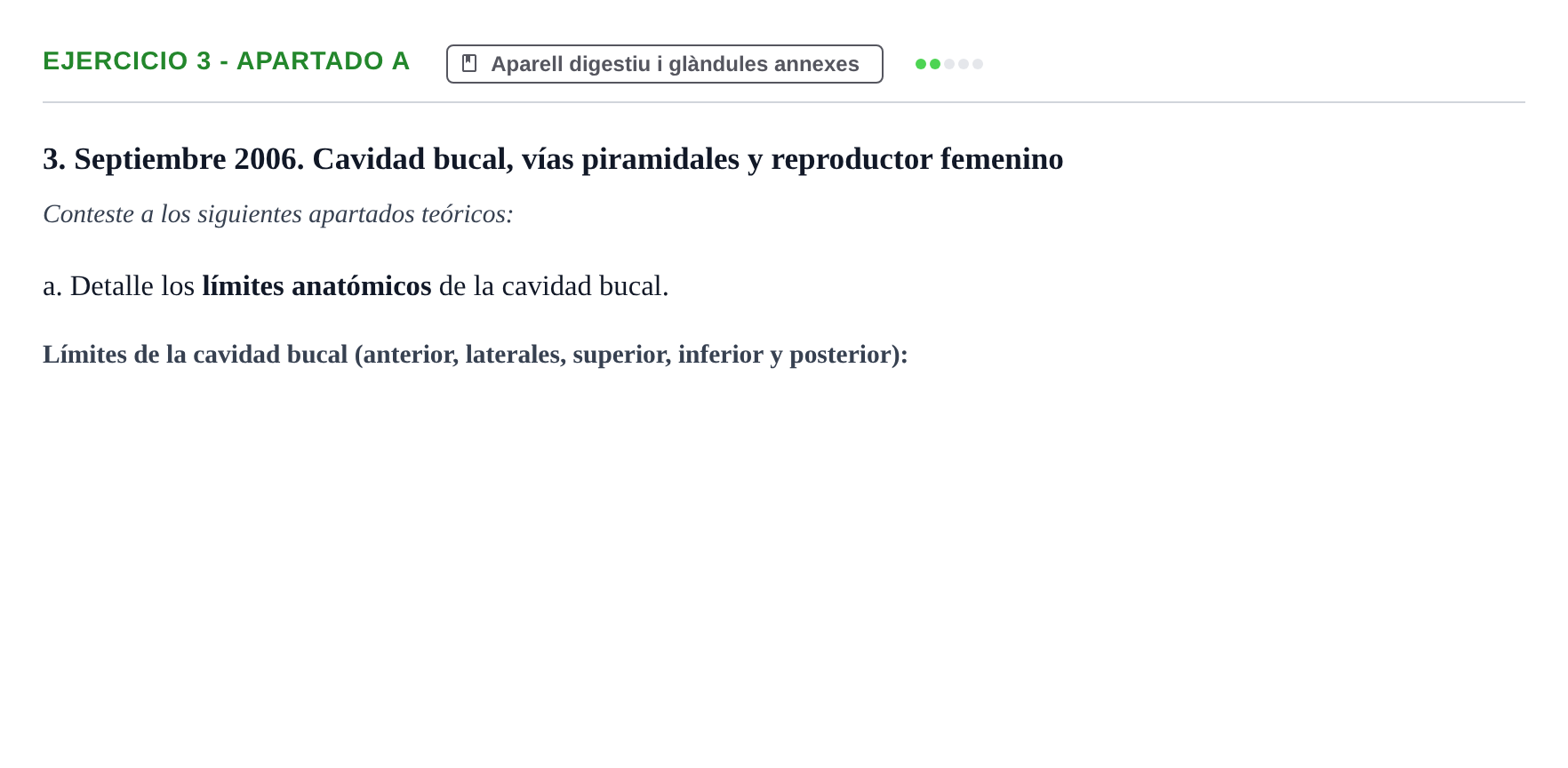 Enunciado: Ejercicio 3 - Apartado a · Anatomia i Histologia URV 2006