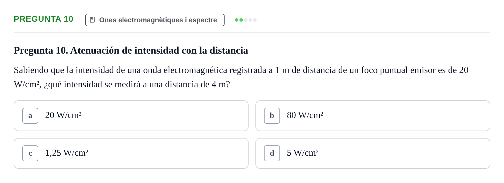 Enunciado: Pregunta 10 · Química i Física Aplicada URV Examen de Física