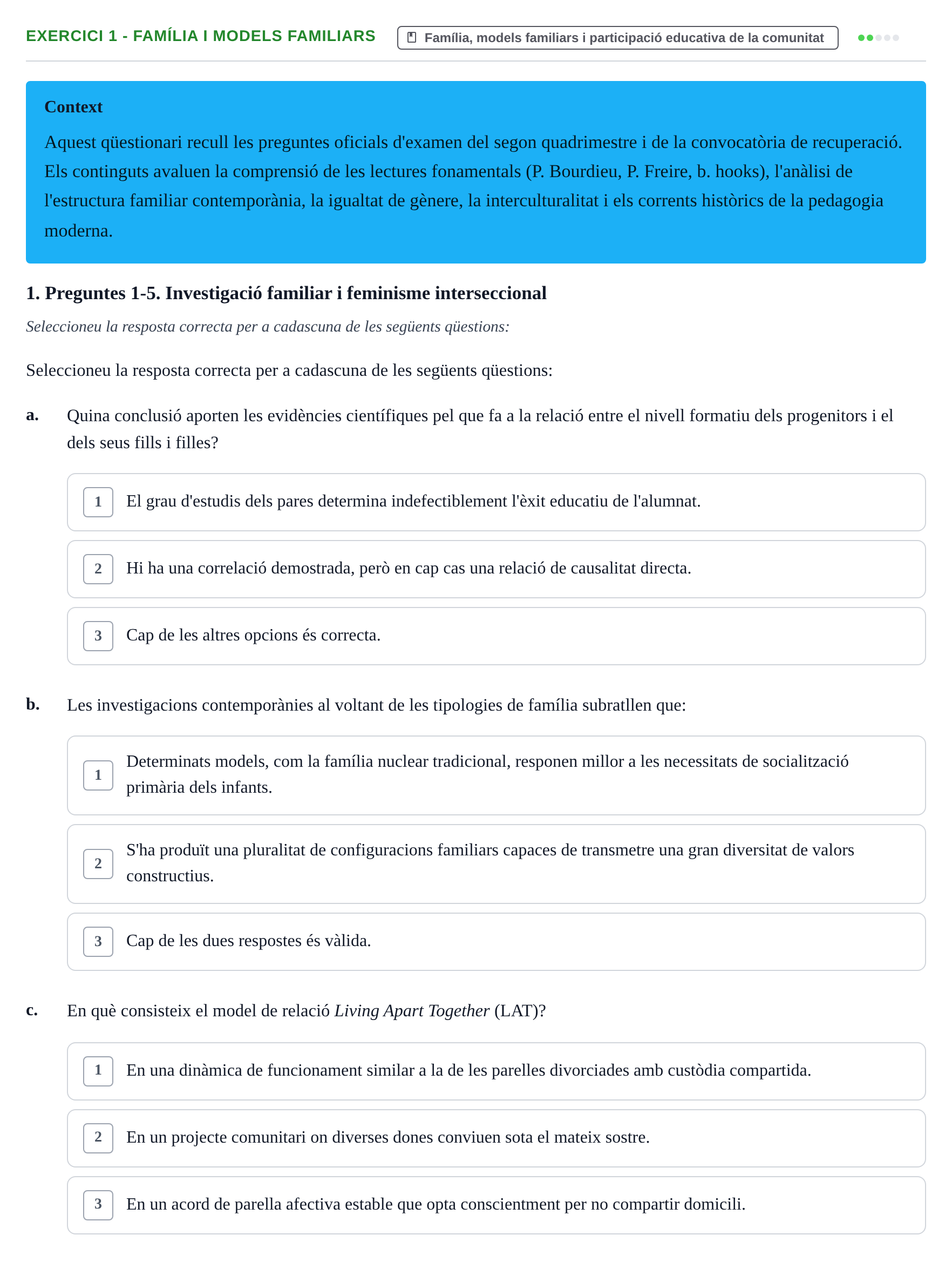 Enunciado: Ejercicio 1 - Família i models familiars · Sociedad, Familia y Educación URV Examen de segon quadrimestre i recuperació