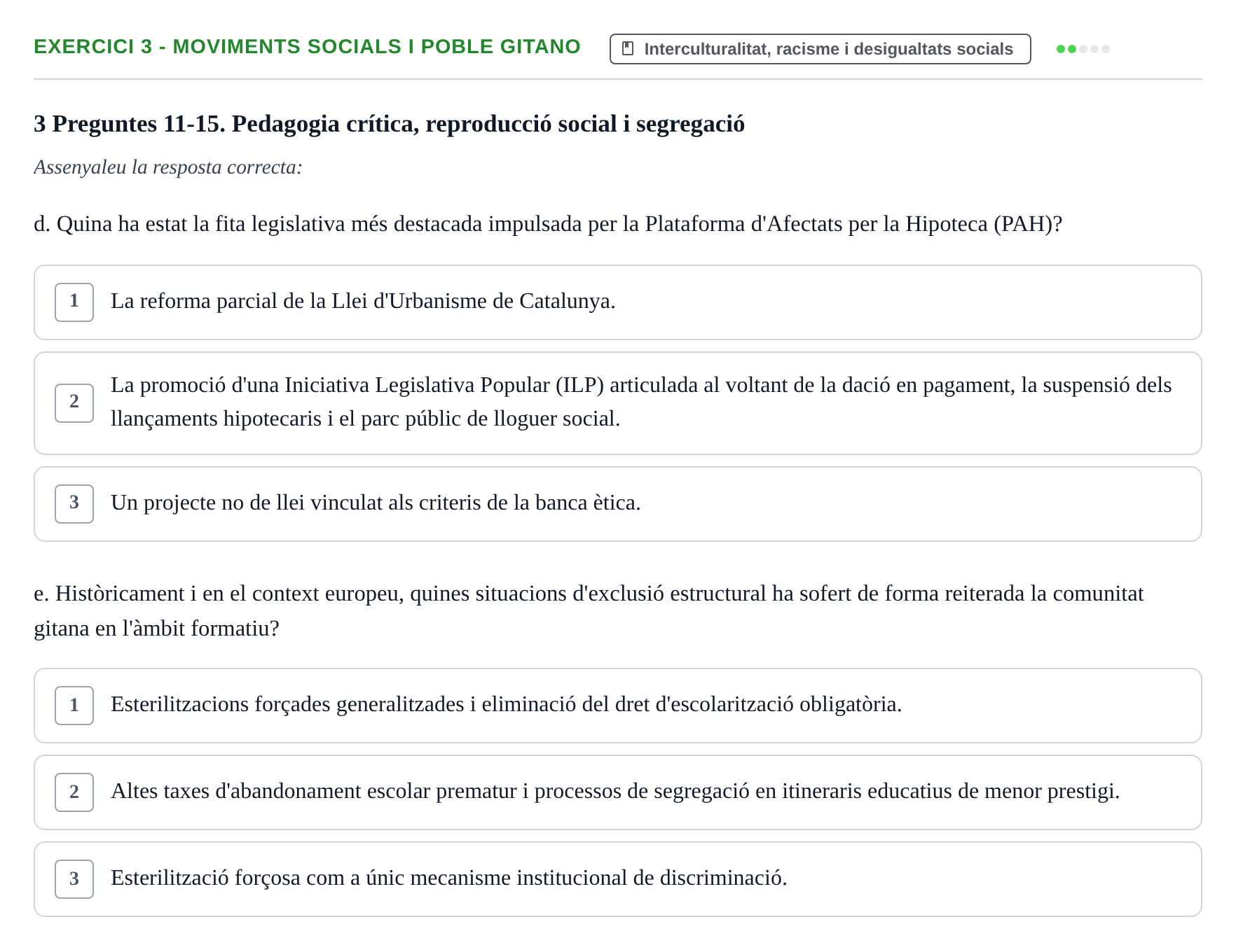 Enunciado: Ejercicio 3 - Moviments socials i poble gitano · Sociedad, Familia y Educación URV Examen de segon quadrimestre i recuperació