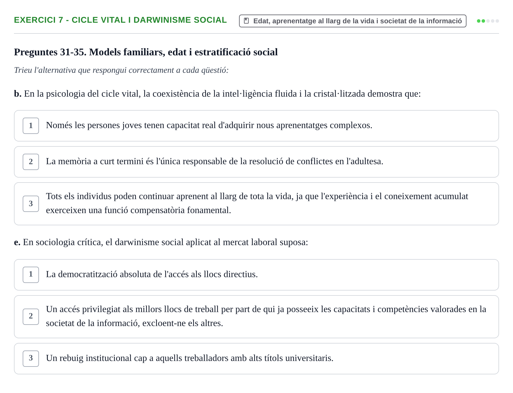 Enunciado: Ejercicio 7 - Cicle vital i darwinisme social · Sociedad, Familia y Educación URV Examen de segon quadrimestre i recuperació