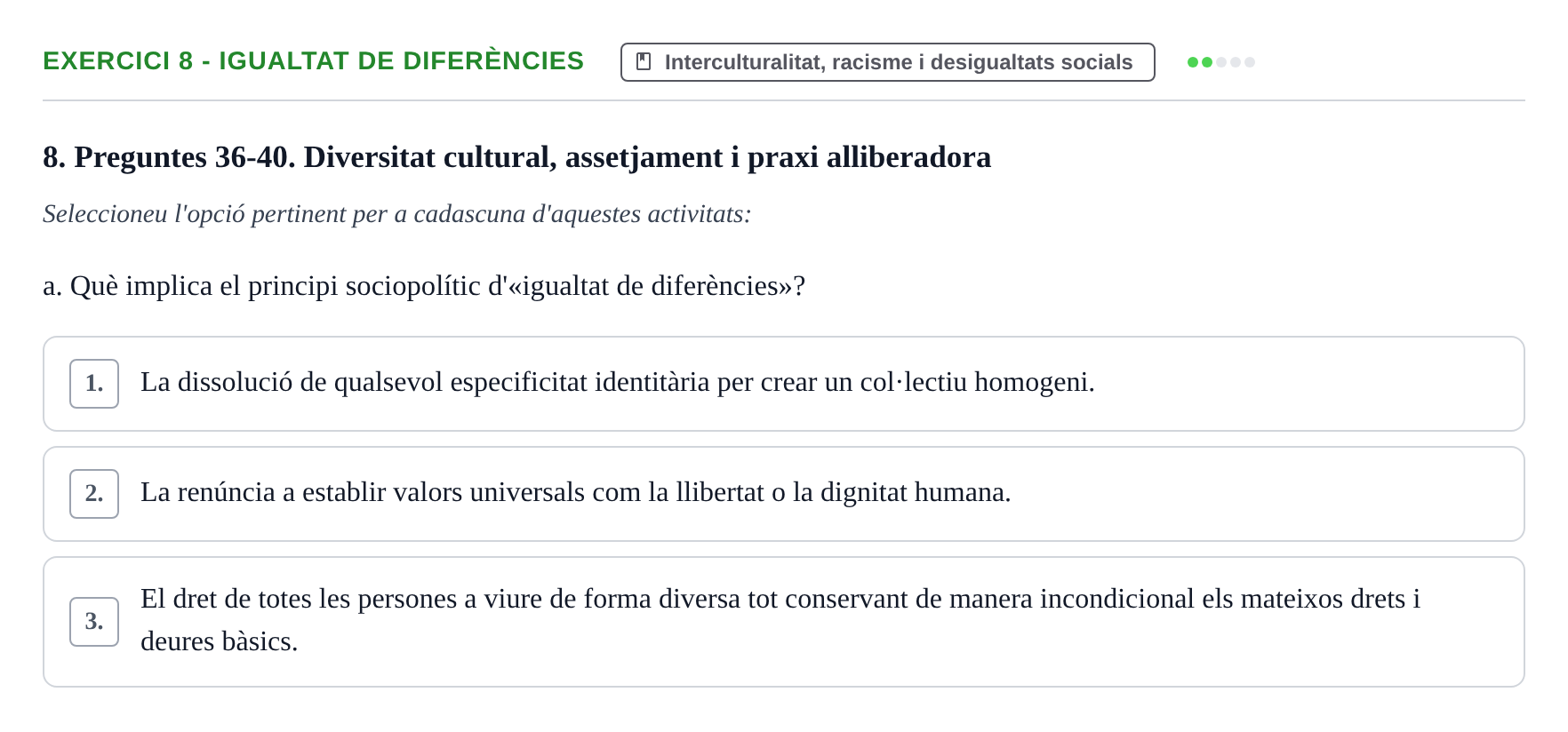 Enunciado: Ejercicio 8 - Igualtat de diferències · Sociedad, Familia y Educación URV Examen de segon quadrimestre i recuperació