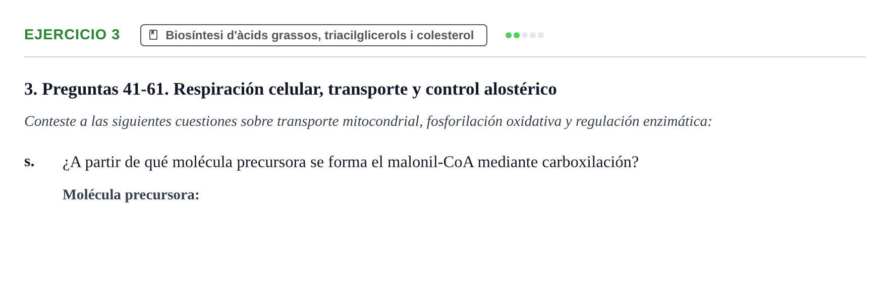 Enunciado: Ejercicio 3 - Biosíntesi d'àcids grassos, triacilglicerols… · Bioquímica URV Examen de Bioquímica: Cuestiones de Metabolismo y Bioenergética