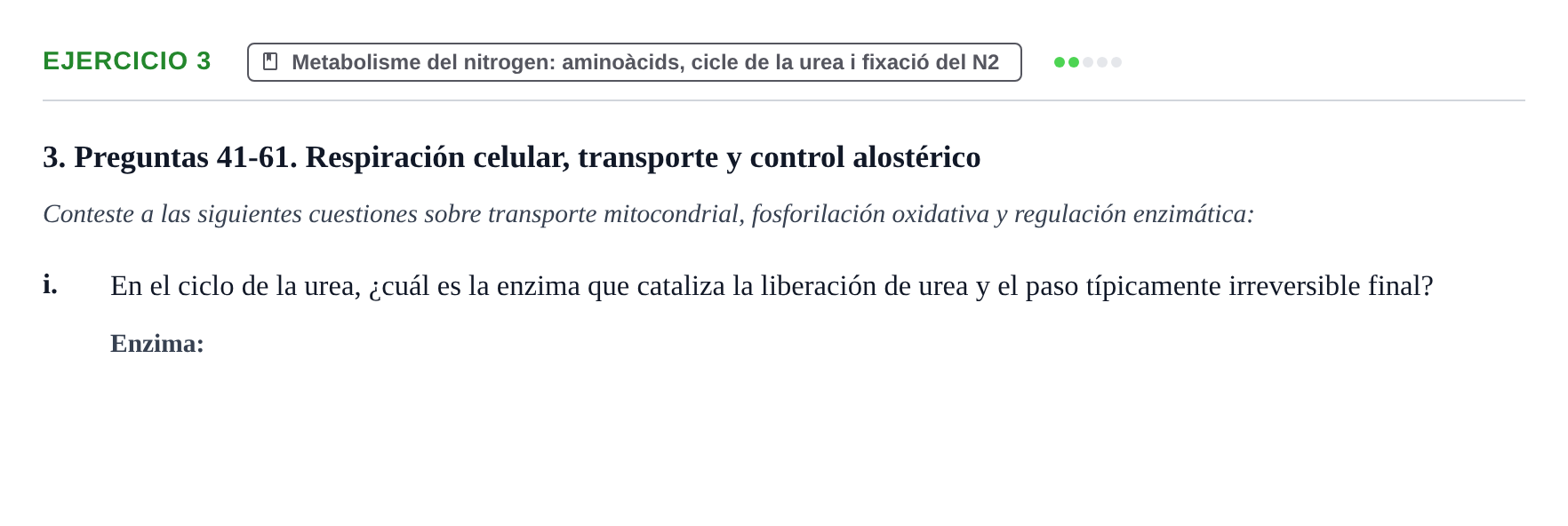 Enunciado: Ejercicio 3 - Metabolisme del nitrogen: aminoàcids, cicle d… · Bioquímica URV Examen de Bioquímica: Cuestiones de Metabolismo y Bioenergética